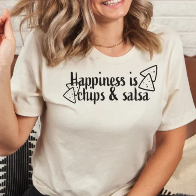 Happiness is chips & salsa T-shirt Anti-Pilling Machine Wash Handmade