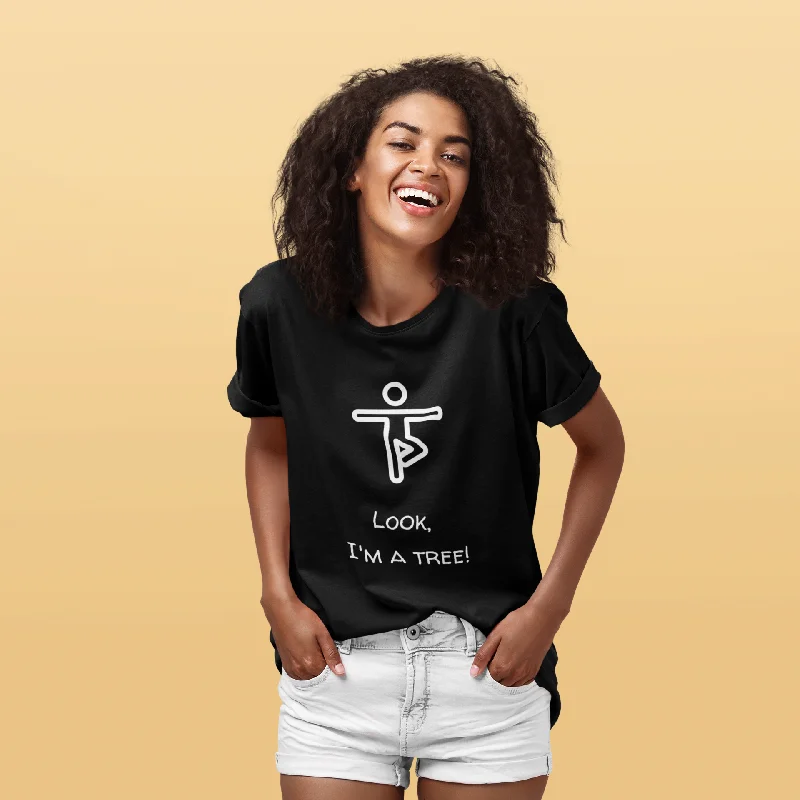 Look, I'm a Tree! - Yoga T-Shirt | Unisex Tee Lace Blend Ribbed Blend Corduroy Blend