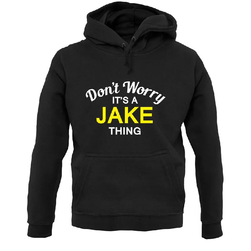 Don't Worry It's a JAKE Thing! Unisex Hoodie Hoodie with Metallic Shiny Futuristic